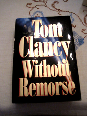 Without Remorse by Tom Clancy (1993, Hardcover Book): EXCELLENT CONDITION