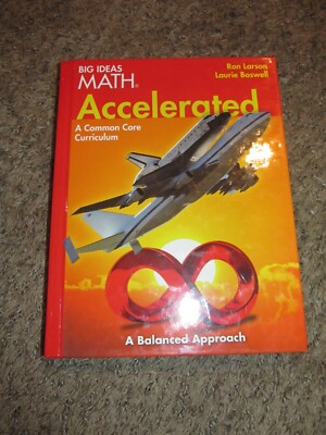 BIG IDEAS MATH Common Core Larson Teacher Teaching Edition RED ACCELERATED 2014