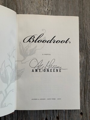 SIGNED - BLOODROOT by Amy Greene (Hardcover, 2010) - 1st ed.