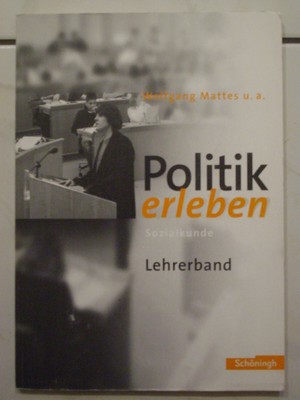  Politik Erleben Sozialkunde Schöningh Lehrerband zum Schülerbuch