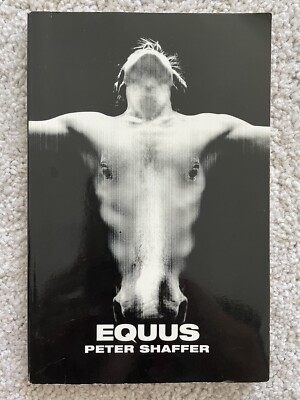 Equus by Peter Shaffer (2005, Trade Paperback)