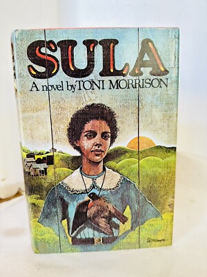 Sula by Toni Morrison (1993, HBDJ)