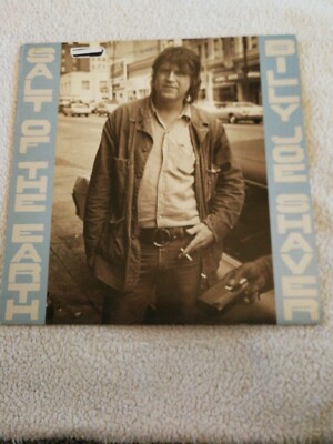 BILLY JOE SHAVER LP, SALT OF THE EARTH, 1987, GB