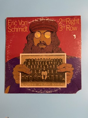 Eric Von Schmidt 2nd Right 3rd Row 12'' Vinyl w/Insert, Letter & Sleeve
