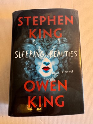 Sleeping Beauties Stephen King Owen King 2017 HCDJ 1st Edition 1st Printing VG