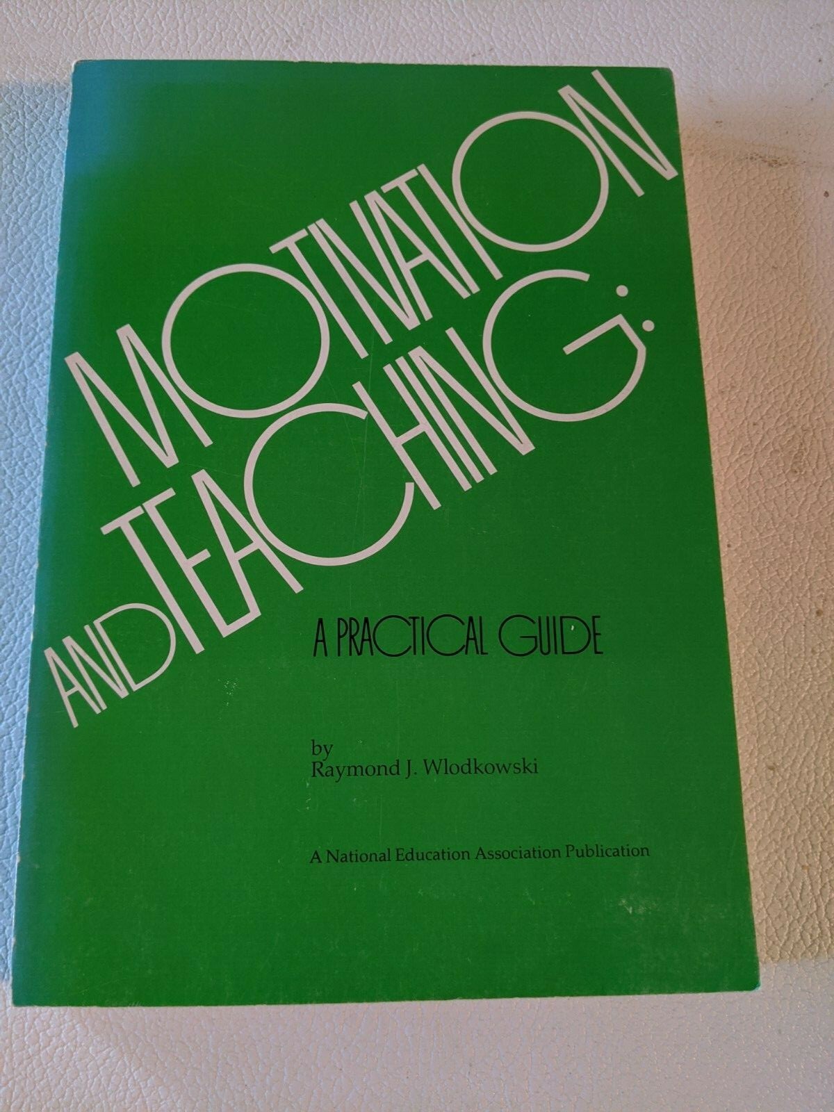 洋書 Teacher Motivation: Theory and Practice Motivation Theory for Teachers (Madeline Hunter Collection