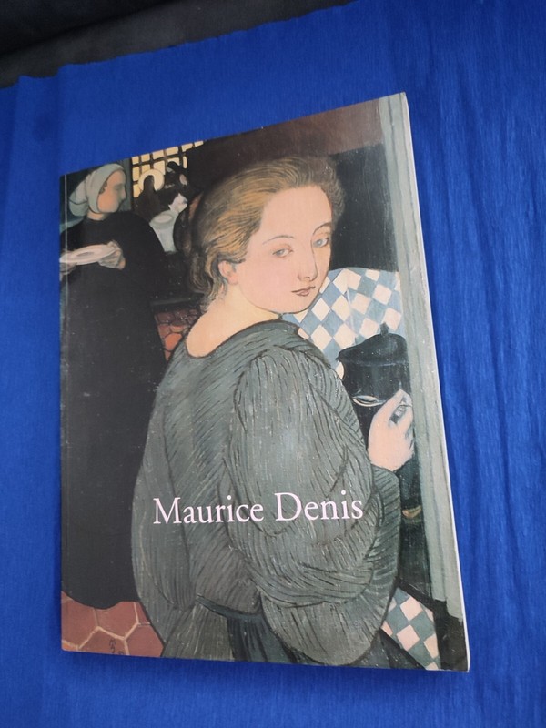Maurice Denis 1870-1943 Snoeck-Ducaju & Zoon 1994