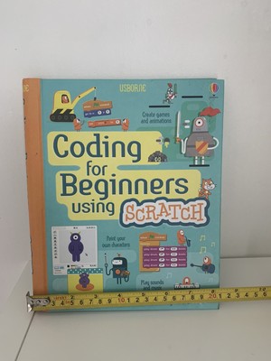Coding for Beginners Using Scratch (Coding for Beginners) HARDBACK