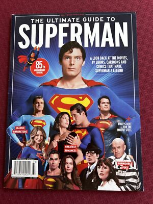 The Ultimate Guide to Superman Magazine:  80th Anniversary: Hollywood Spotlight