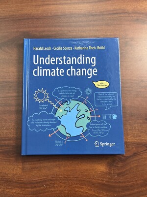 Understanding Climate Change : With Sketchnotes by Katharina Theis-Bröhl, Harald