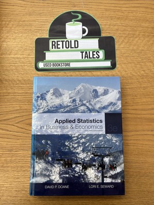 Applied Statistics in Business & Economics, Hardcover, VERY GOOD