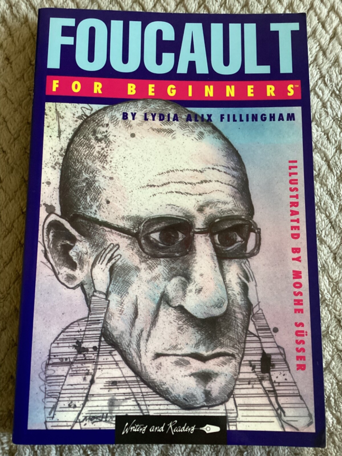 その他 Foucault for Beginners (Riters and Readers Documentary Comic Books; 62) Foucault for Beginners: Documentary Comic Book (Philosophy