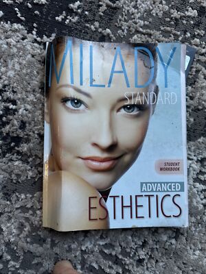 Workbook for Milady Standard Esthetics: Advanced by Milady (2012, Trade...