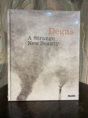 Degas : A Strange New Beauty by Edgar Degas (2016, Hardcover)