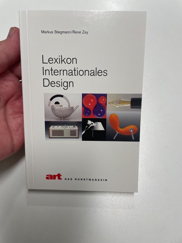 Lexikon Internationales Design  Markus Stegmann Und Rene Zey  - Art Kunstmagazin