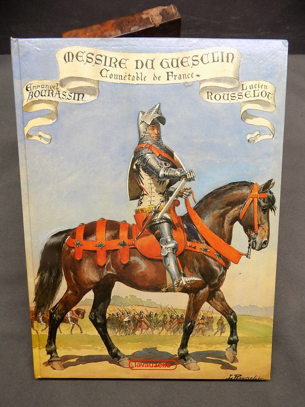 Messire Du Guesclin ConnÃ©Table De France Emmanuel Bourassin Lucien Rousselot Eo