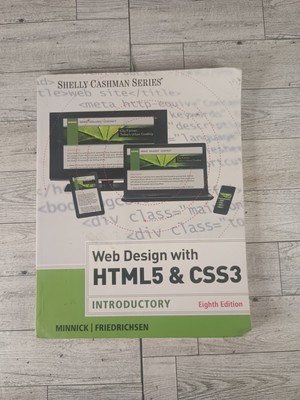 Web Design with HTML and CSS3 : Introductory by Lisa Friedrichsen and Jessica...