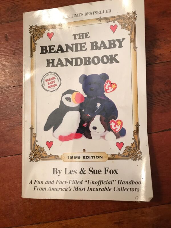 The Beanie Baby Handbook: 1998 Edition Price Guide By Sue Fox & Les Fox Used