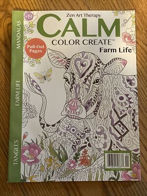 Zen Art Therapy Calm Color Create Farm Life Color Book!