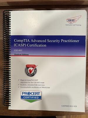CompTIA Advanced Security Practitioner (CASP) CAS-003 Student Ed. by 30Bird