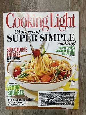 Cooking Light Magazine Aug 2012 300 Calorie Entrees 25 Secrets Super Simple