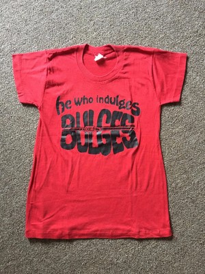 vintage t-shirt - "he who indulges bulges" red