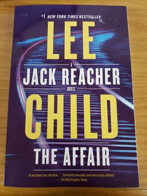 Lee Child, A Jack Reacher Novel: The Affair