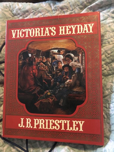 洋書 Victoria's Heyday J.B. Priestley J B Priestley / Victoria's Heyday 1st Edition 1972 | eBay