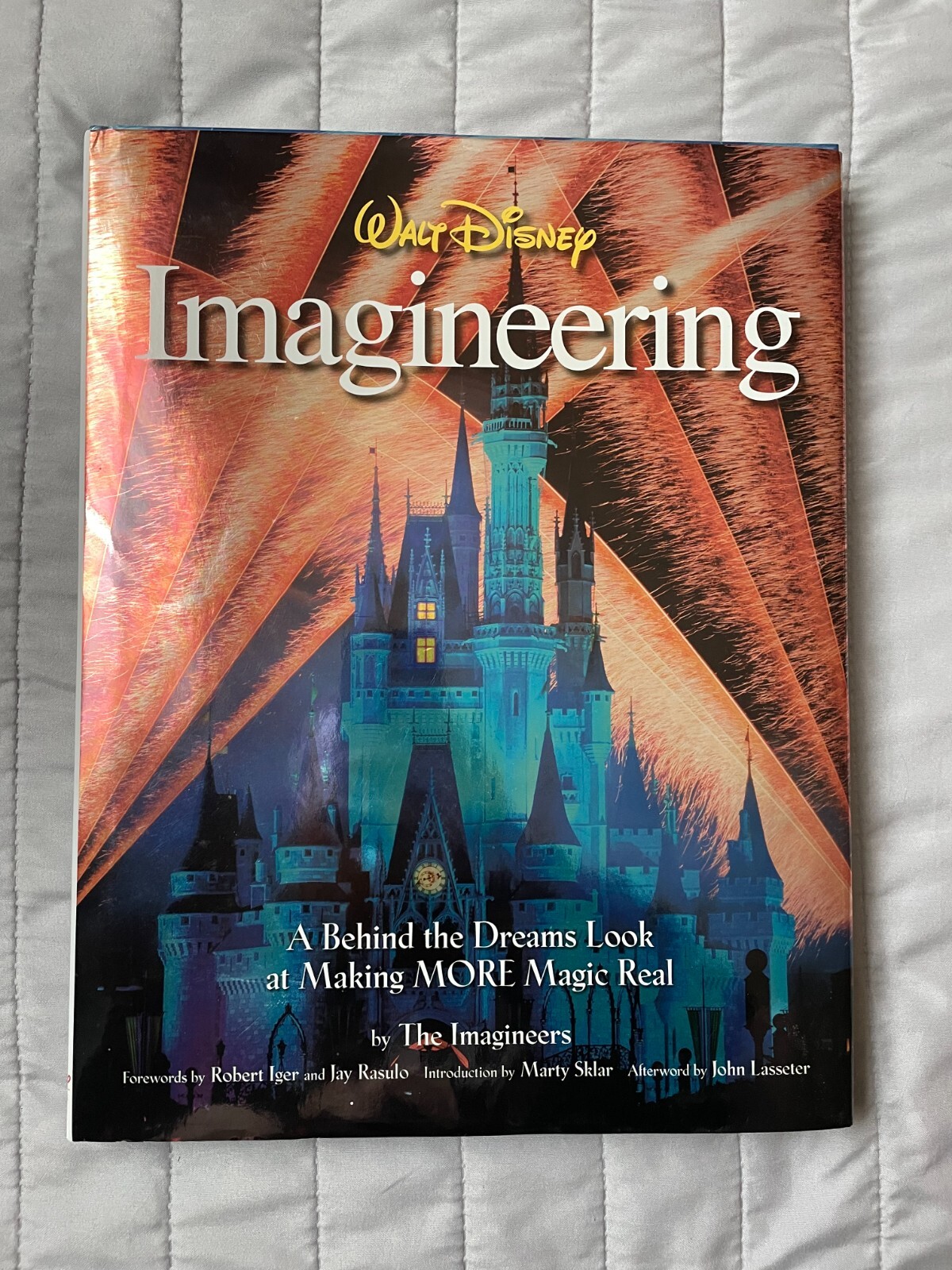 Walt Disney Imagineering: A Behind the Dreams Look at Making