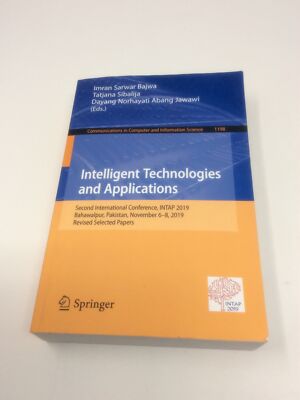 Intelligent Technologies And Applications: Second International Conference 2019
