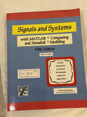 Signals and Systems with MATLAB Computing and Simulink Modeling Fifth Edition