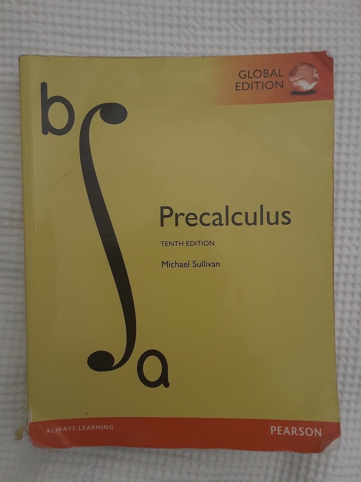 Precalculus, 10th Edition by Michael Sullivan (Global