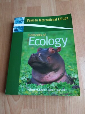 Elements of Ecology 7th Edition - Thomas M. Smith - Pearson International - Used