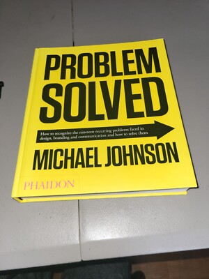 Problem Solved: How to recognize the nineteen recurring problems faced in design