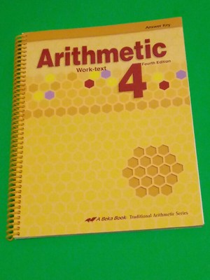 A Beka Book Arithmetic 4 Work-Text Answer Key 4th Edition.