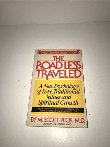 The road Less Traveled by M. Scott Peck, M.D. 1978 paperback