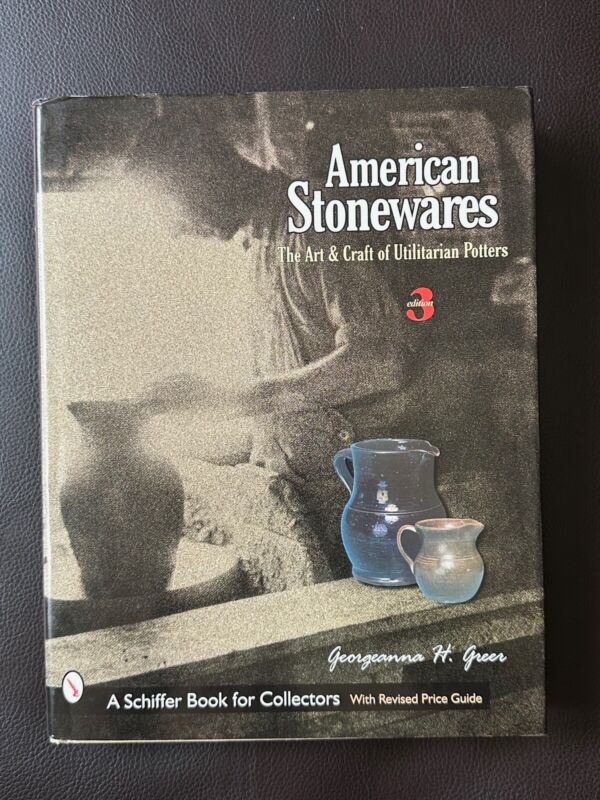 Book American Stoneware The Art Craft of Utilitarian Potters Crock Jug Nj Ny Pa