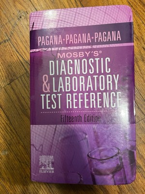 Mosby's_ Diagnostic and Laboratory Test Reference by Timothy J. Pagana, Kathleen