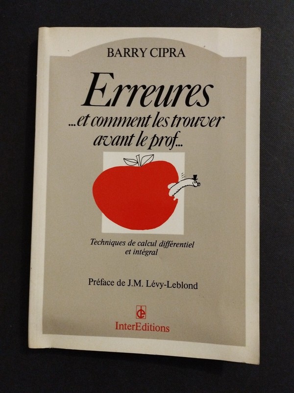 Erreures... Et Comment Les Trouver Avant Le Prof... - Barry Cipra - 1985.