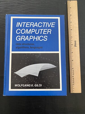 INTERACTIVE COMPUTER GRAPHICS: DATA STRUCTURES, By Wolfgang Giloi - 1978 HB