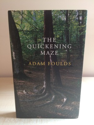 The Quickening Maze, Adam Foulds, Jonathan Cape, 2009, 1st/1st, Fine