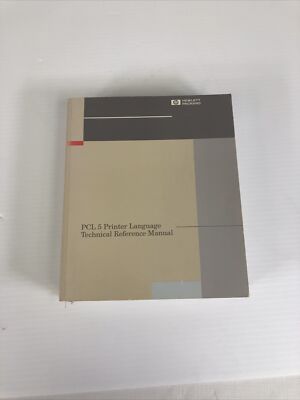 Hewlett-Packard PCL5 Printer Language Manual Technical Reference Manual