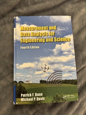 Measurement and Data Analysis for Engineering and Science by Michael P. Davis