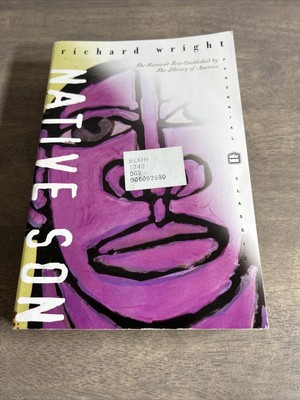 Perennial Classics Ser.: Native Son by Richard Wright (2004, Trade Paperback)