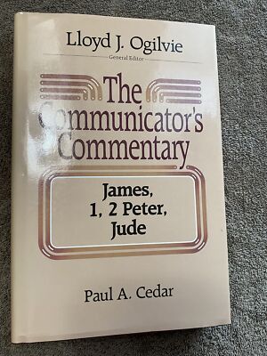 The Communicator's Commentary : James, 1, 2 Peter, Jude