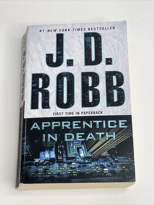 Apprentice in Death Paperback by J D Robb