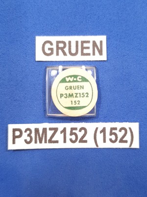 Vtg GRUEN Model ''P3MZ152 (152) Watch Glass Crystal Replacement Piece NOS New