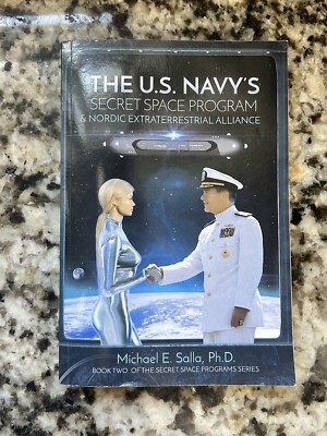 The US Navy's Secret Space Program and Nordic Extraterrestrial Alliance