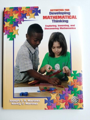 Activities for Mathematical Thinking: Exploring, Inventing, and Discovering ...