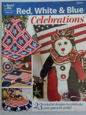 Annie's Attic Red, White & Blue Celebrations Crochet Pattern Book 23 designs OOP